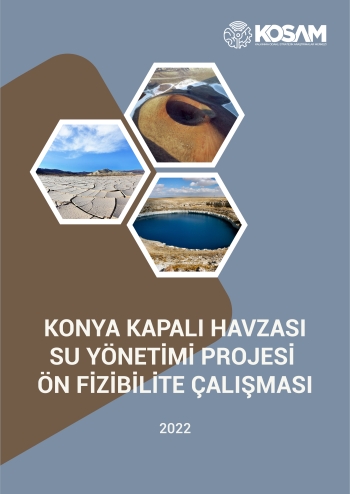 KONYA KAPALI HAVZASI SU YÖNETİMİ PROJESİ ÖN FİZİBİLİTE ÇALIŞMASI